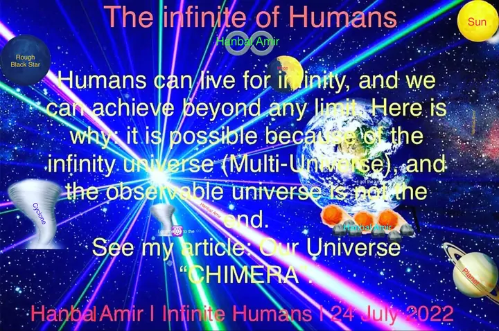 The Infinite of Humans, article by Hanbal Amir, 24 July 2022