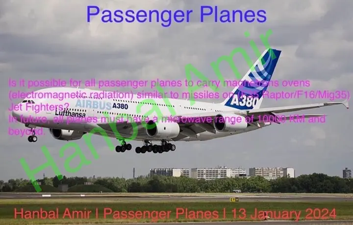 Passenger Planes, article by Hanbal Amir, 13 January 2024