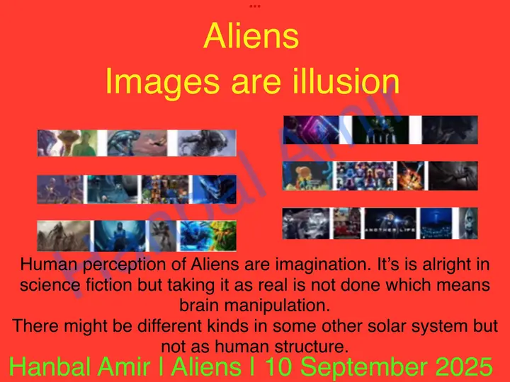 Aliens, article by Hanbal Amir, 10 September 2025