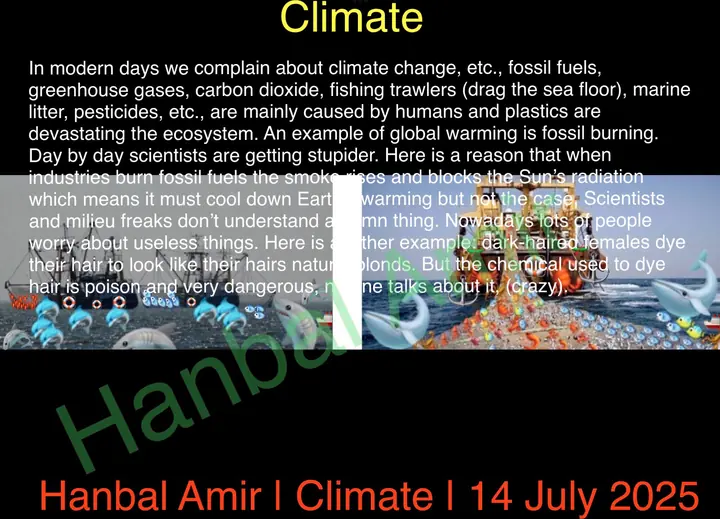 Climate, article by Hanbal Amir, 14 July 2025