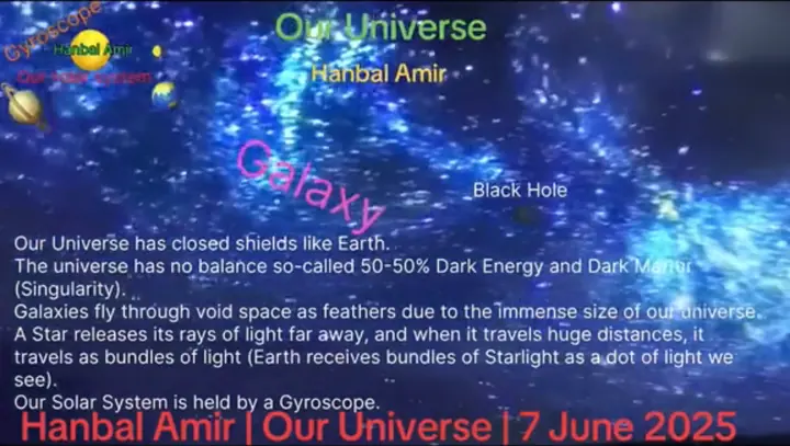 Our Universe, article by Hanbal Amir, 7 June 2025